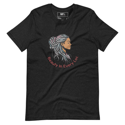 Beauty In Every Loc Unisex T-Shirt