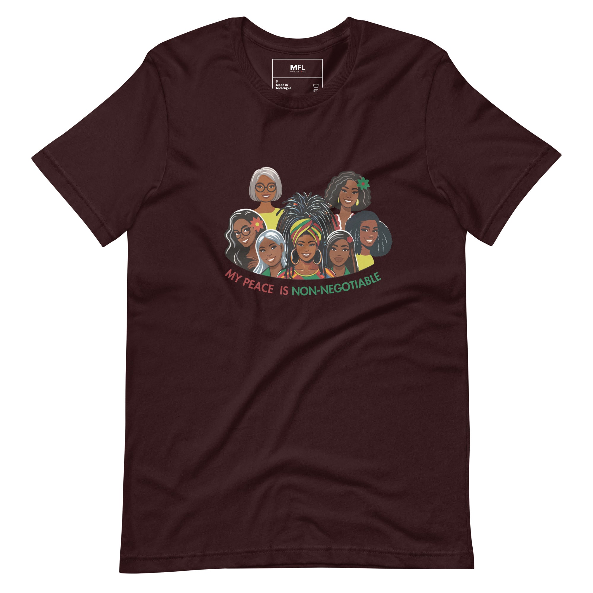 My Peace Is Non-Negotiable Sisterhood T-shirt